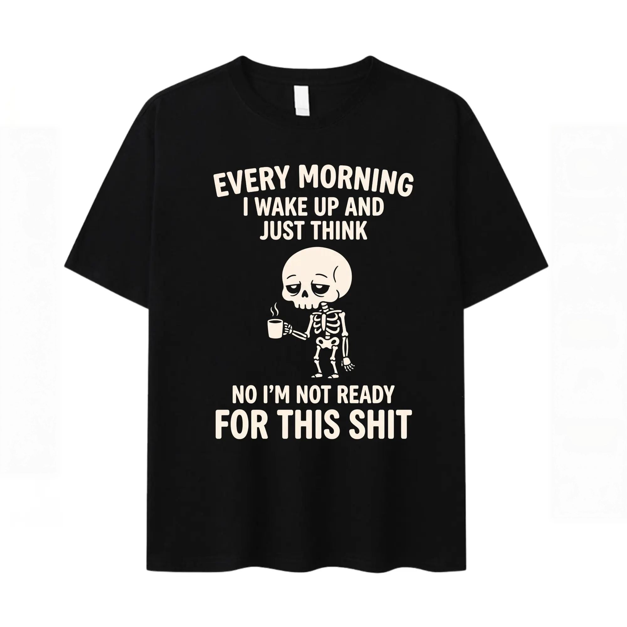 Every Morning I Wake Up Funny Skeleton T-Shirt