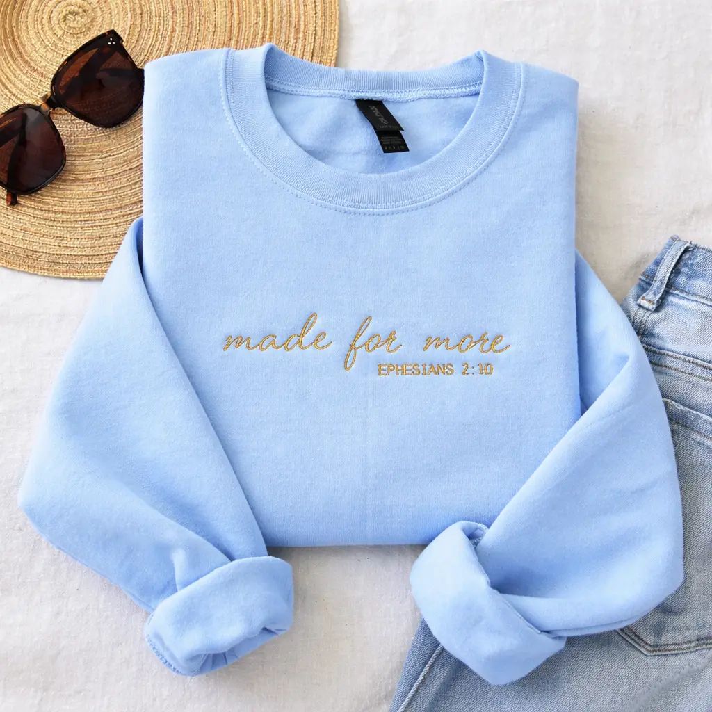 Made for More Embroidered Crewneck, Custom Bible Verse Sweatshirt