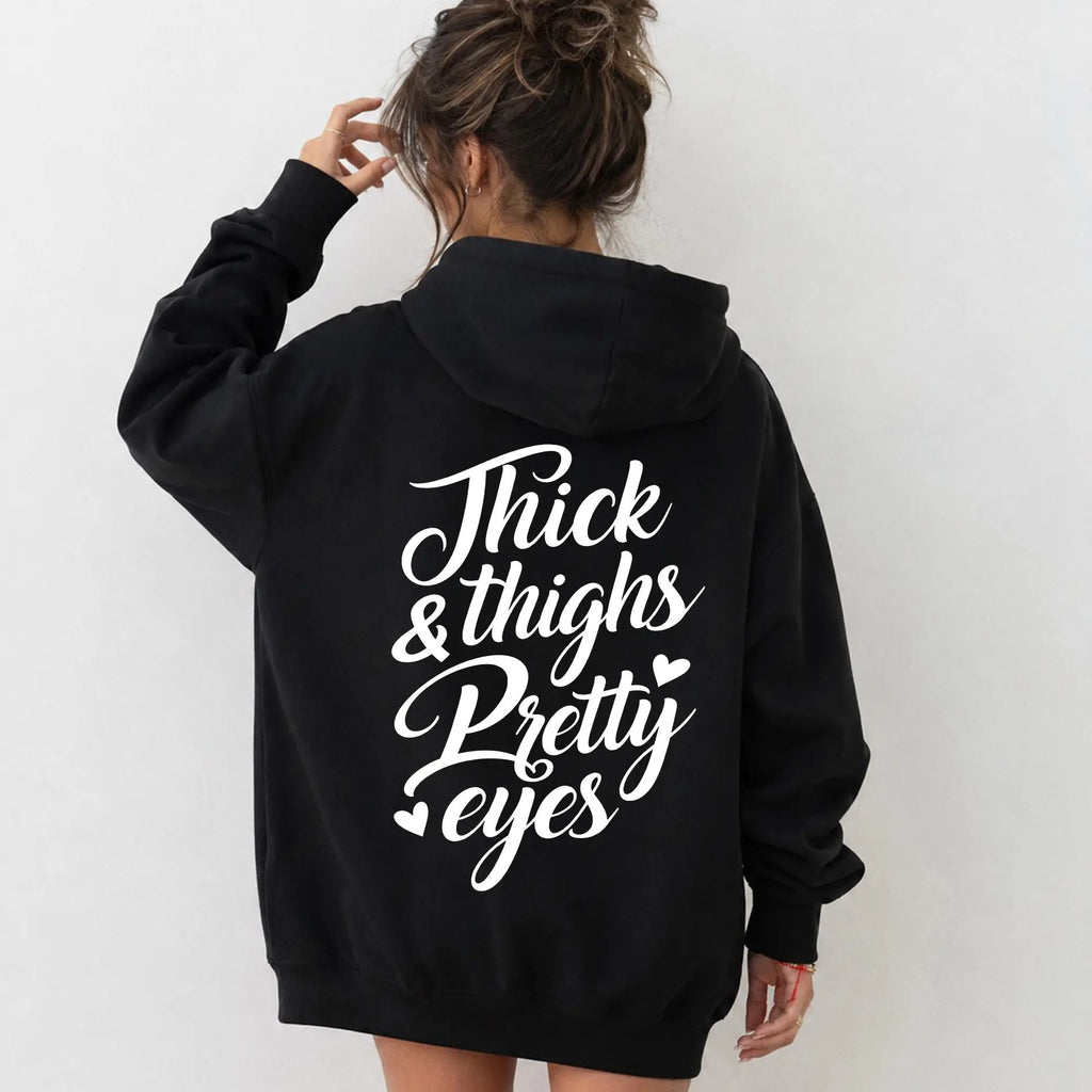 Thick Thighs Pretty Eyes Gym TShirt, Funny Girl Illustration Hoodie