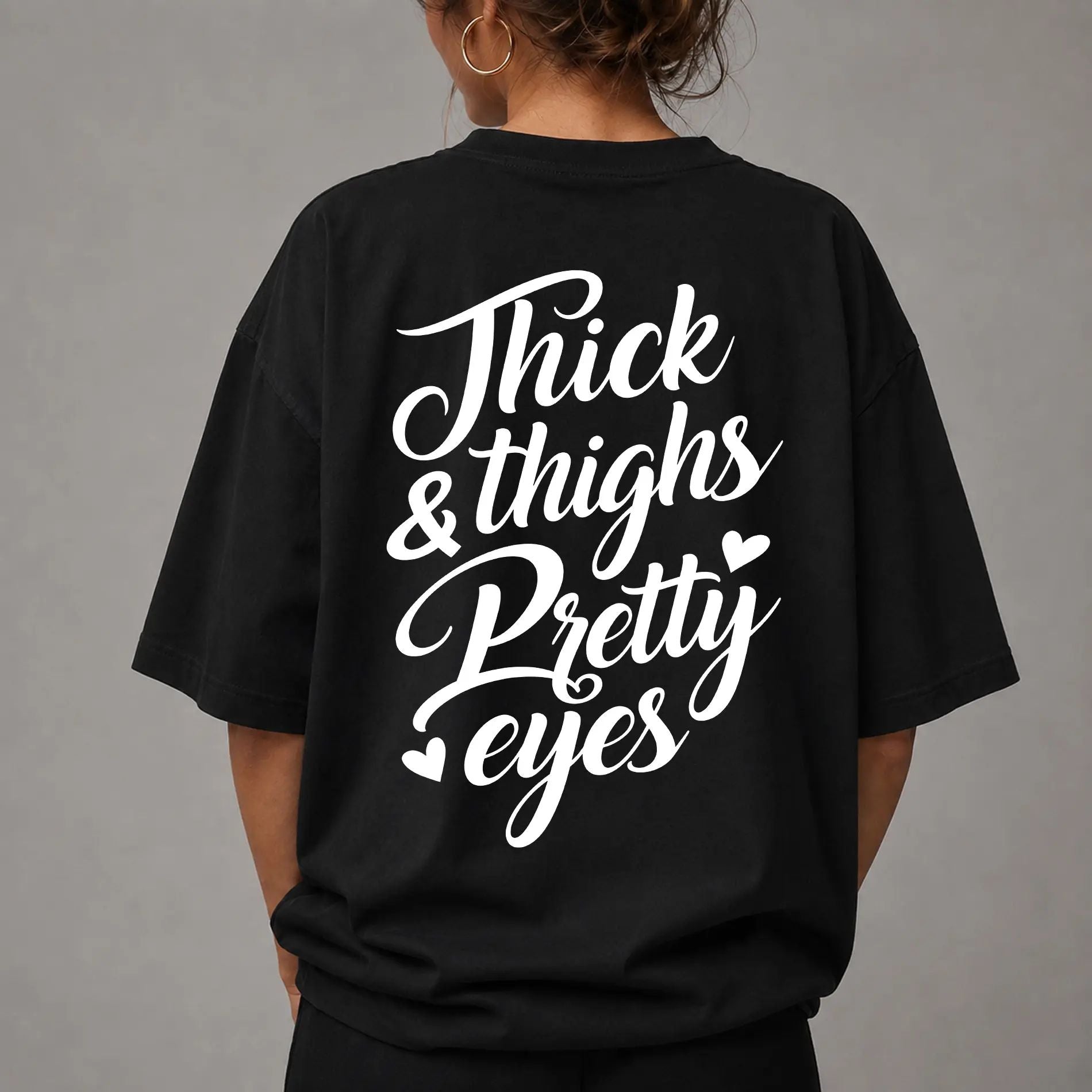 Thick Thighs Pretty Eyes Gym TShirt, Funny Girl Illustration Hoodie