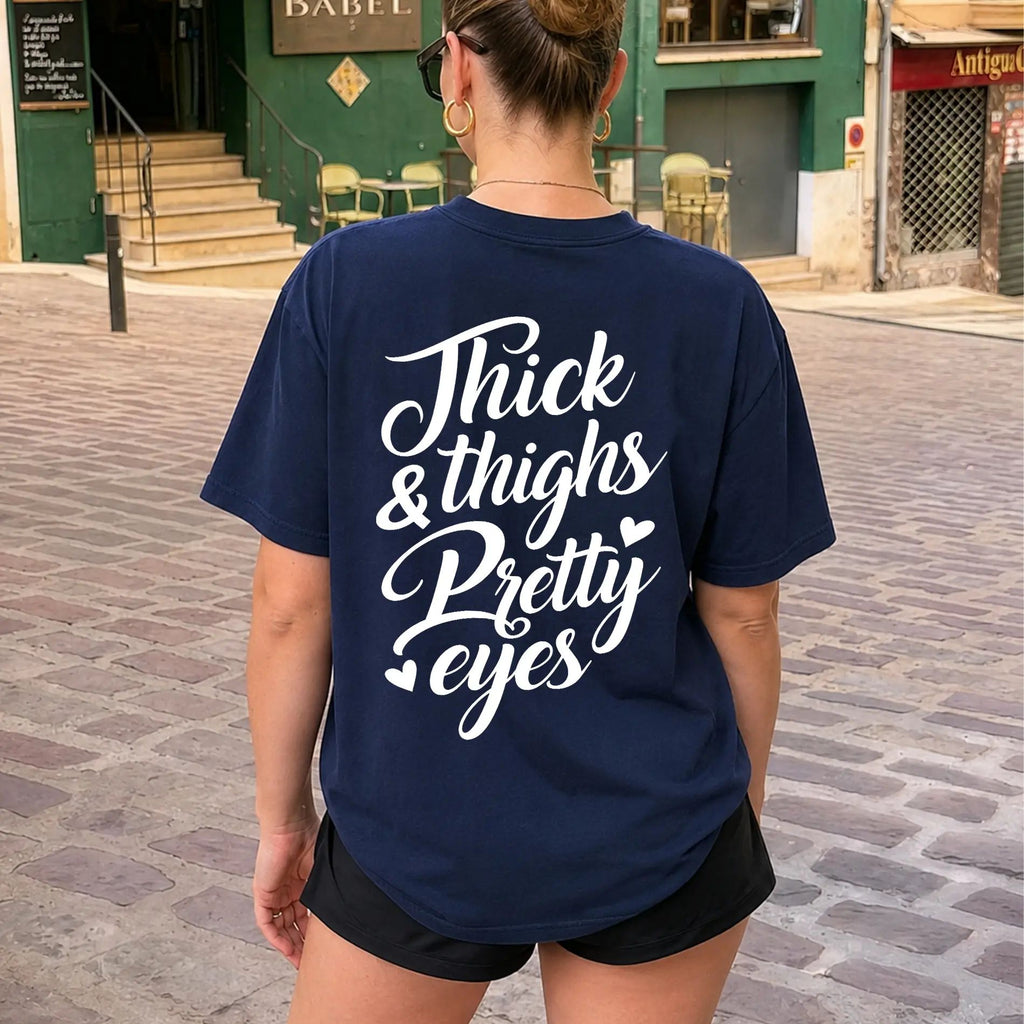 Thick Thighs Pretty Eyes Gym TShirt, Funny Girl Illustration Hoodie