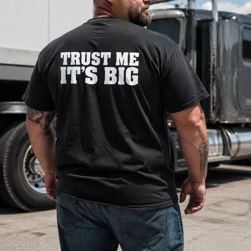 TRUST ME IT'S BIG,Men's Soft Cotton Back Graphic Short-Sleeve Tee