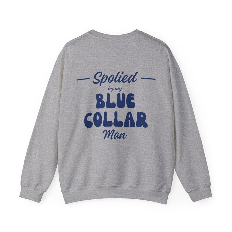 Spoiled Wife Shirt, Blue Collar Wives Club Shirt, Blue Collar Wife Sweatshirt