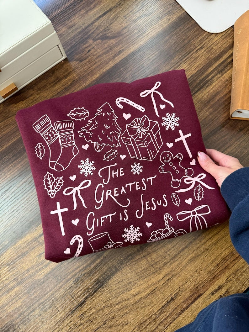 The Greatest Gift Is Jesus Christmas Sweatshirt | Christian Holiday Doodle Crewneck