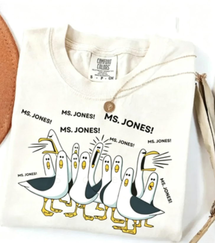 Ms. Jones Funny Seagull Graphic T-Shirt