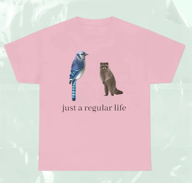 Just A Regular Life Animal Graphic Tee