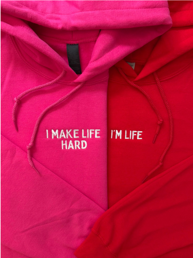 Couples Matching Hoodie Set – “I Make Life Hard” & “I’m Life” Embroidered Pullover Hoodies